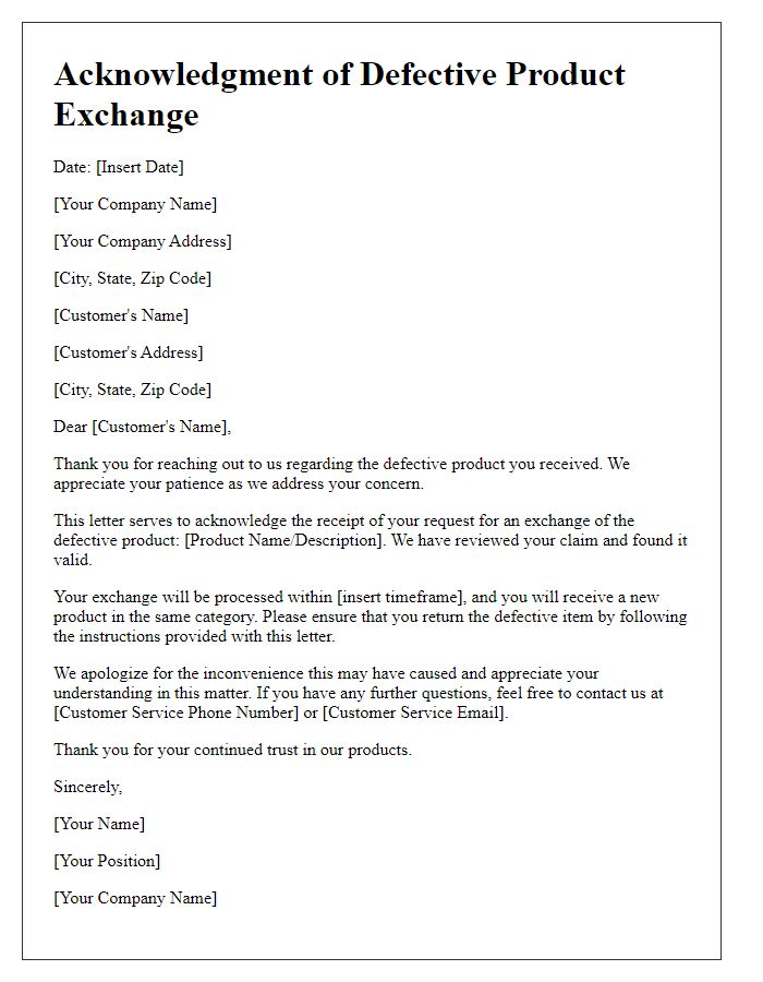 Letter template of acknowledgment for defective product exchange.