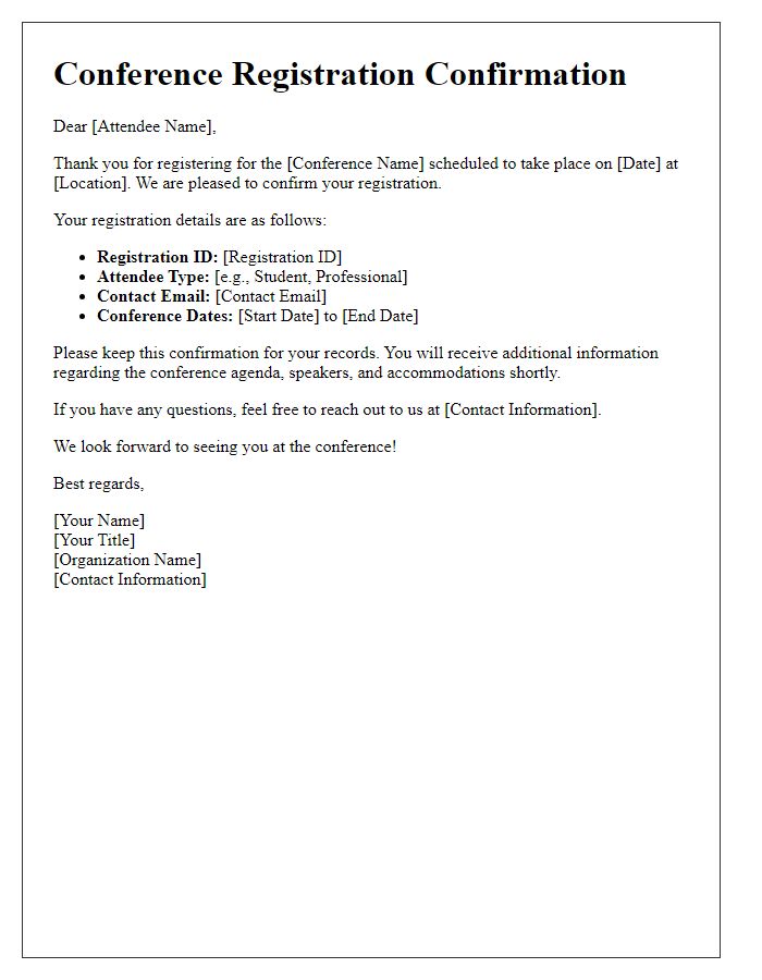 Letter template of conference registration confirmation for attendees.