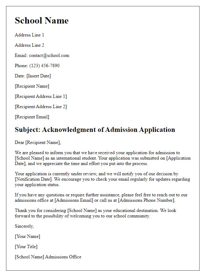 Letter template of school admission acknowledgment for international students