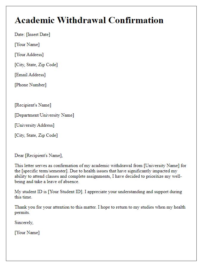 Letter template of academic withdrawal confirmation for health issues