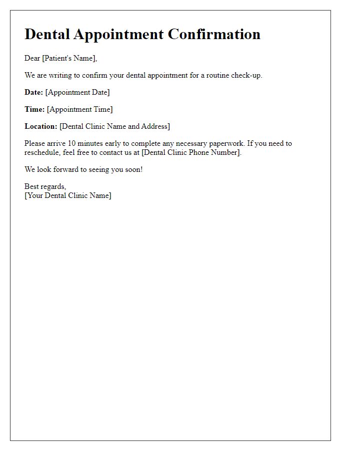 Letter template of dental appointment confirmation for routine check-up.