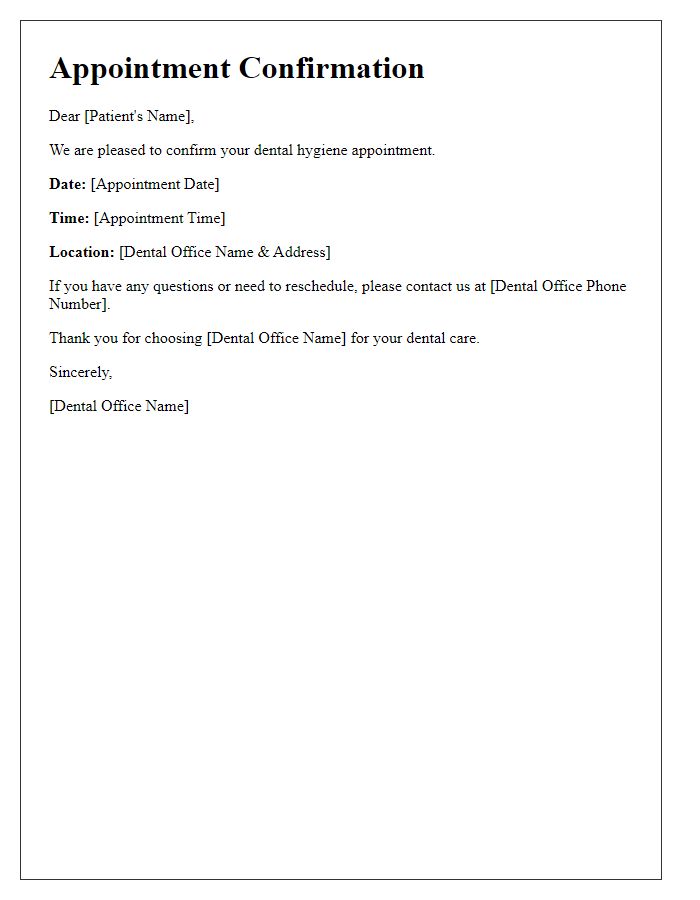 Letter template of dental service appointment confirmation for dental hygiene appointment.