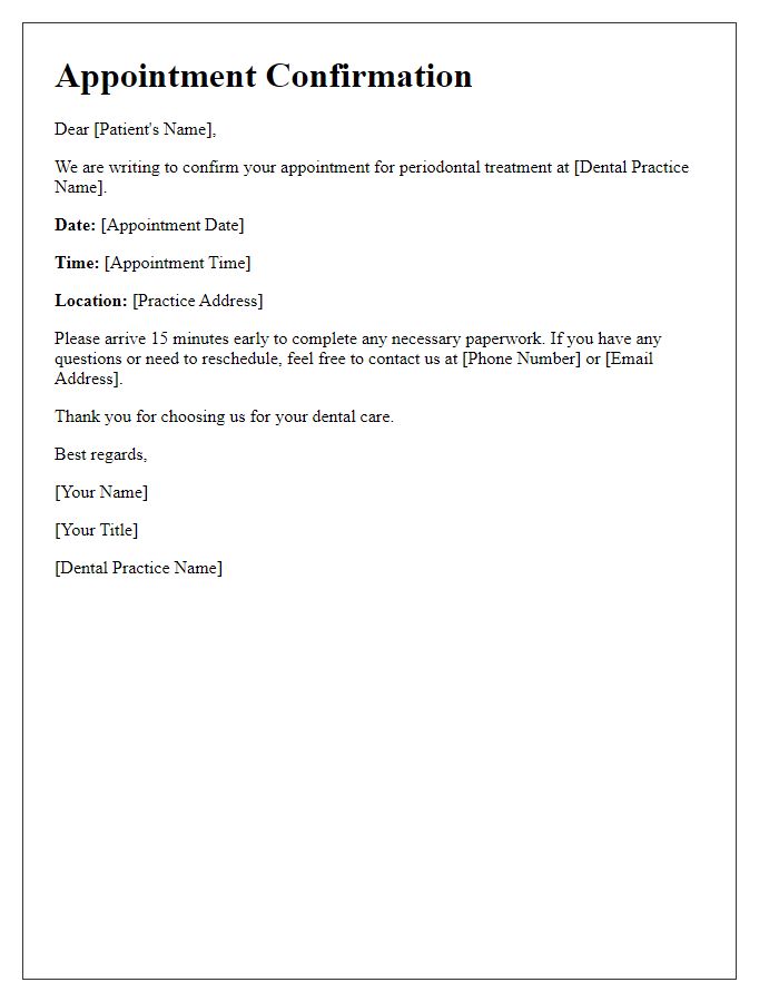 Letter template of dental service appointment confirmation for periodontal treatment.