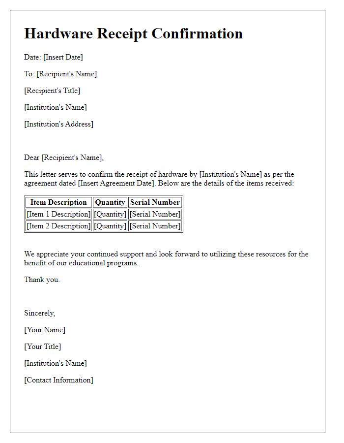 Letter template of hardware receipt confirmation for educational institutions.