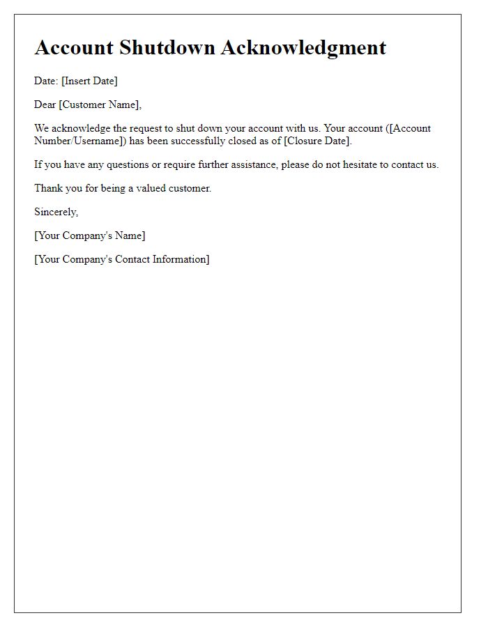 Letter template of account shutdown acknowledgment.