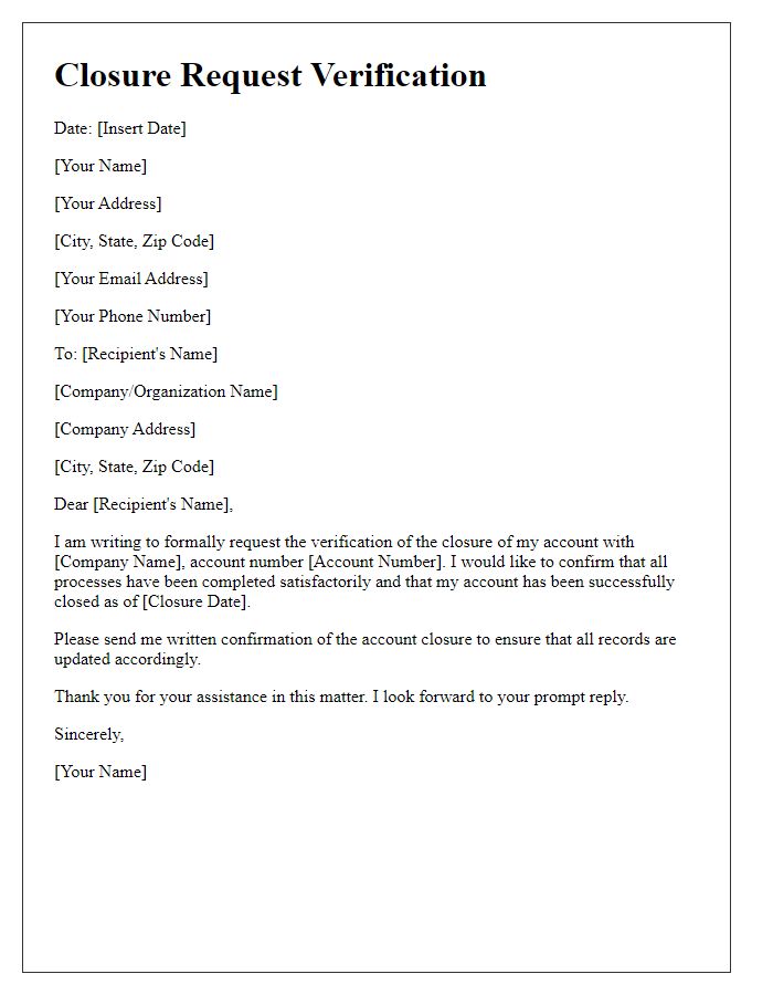 Letter template of closure request verification.