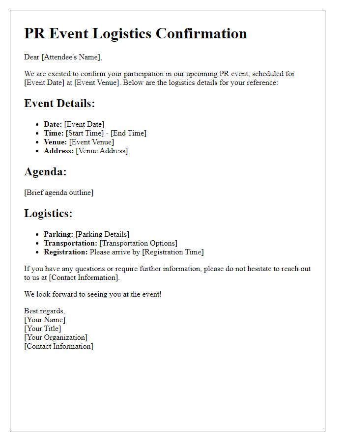 Letter template of PR event logistics confirmation for attendee participation.