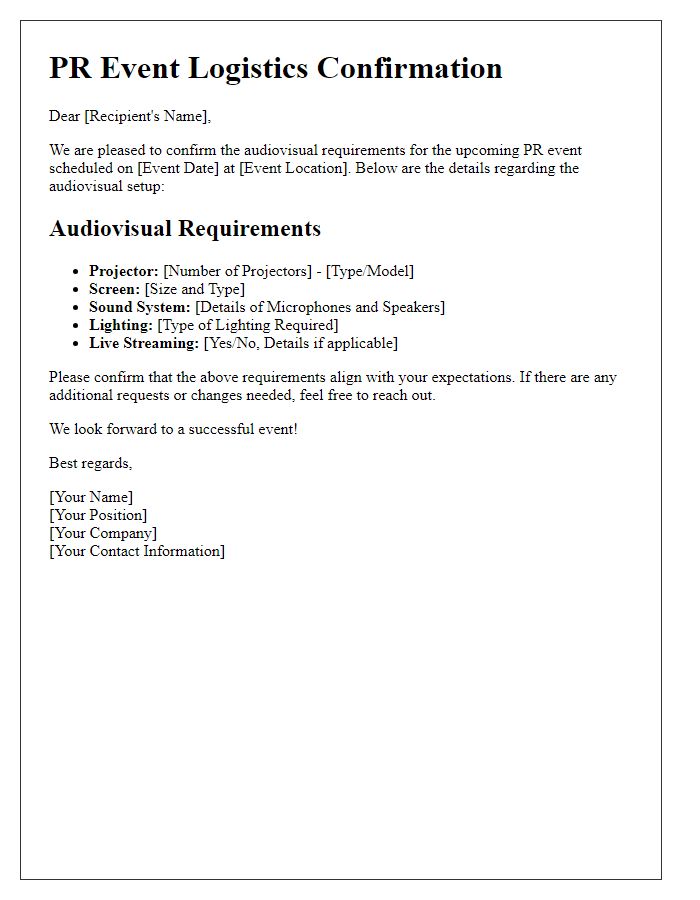 Letter template of PR event logistics confirmation for audiovisual requirements.