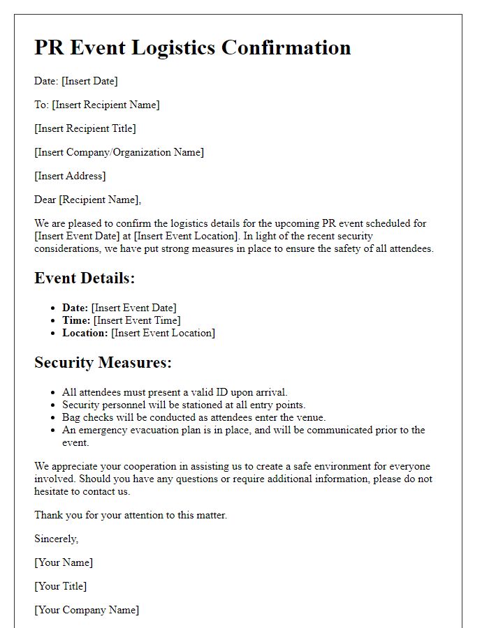 Letter template of PR event logistics confirmation for security measures.