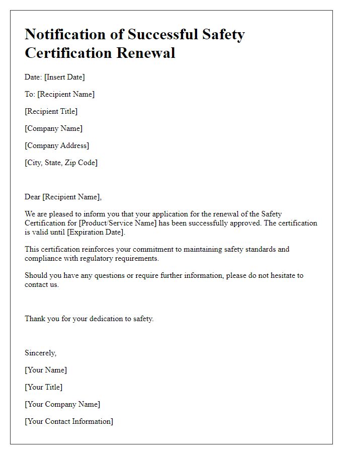 Letter template of Notification for Successful Safety Certification Renewal