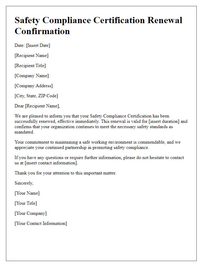 Letter template of Safety Compliance Certification Renewal Confirmation