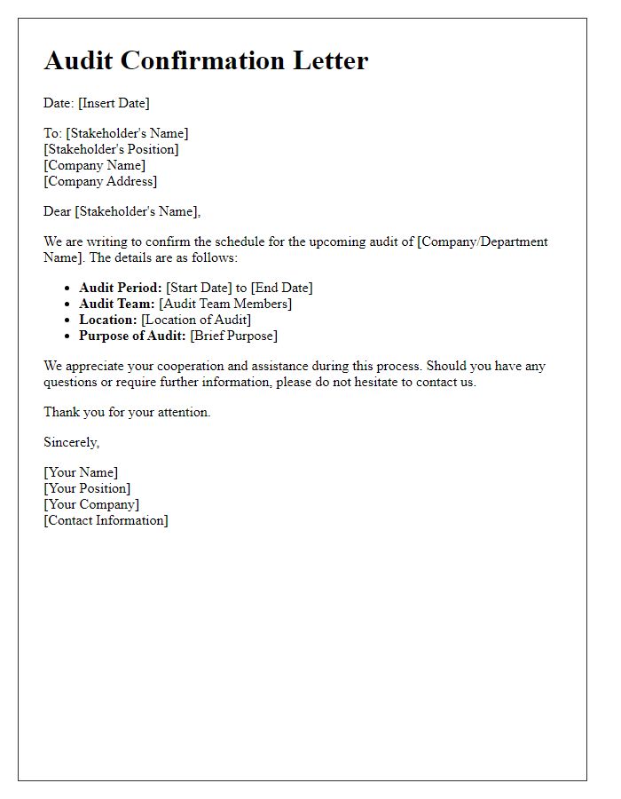 Letter template of scheduled audit confirmation for stakeholders.