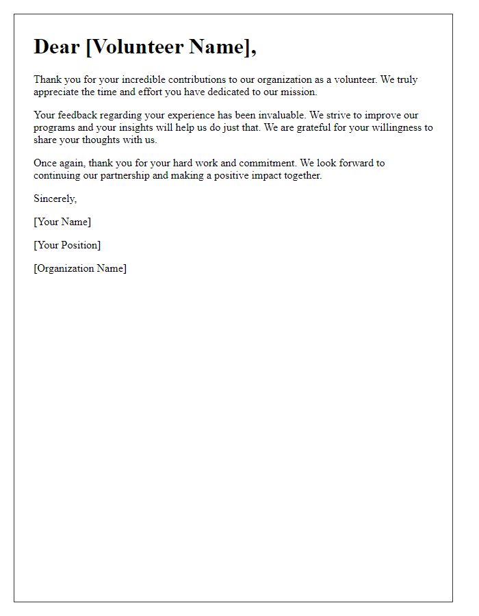 Letter template of feedback acknowledgment for volunteer efforts