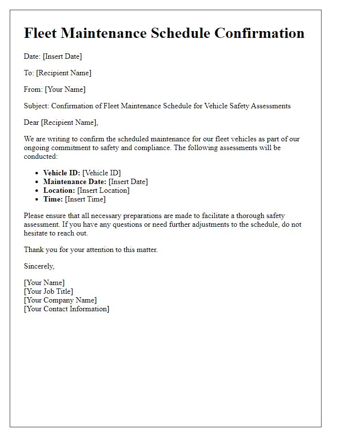 Letter template of fleet maintenance schedule confirmation for vehicle safety assessments.