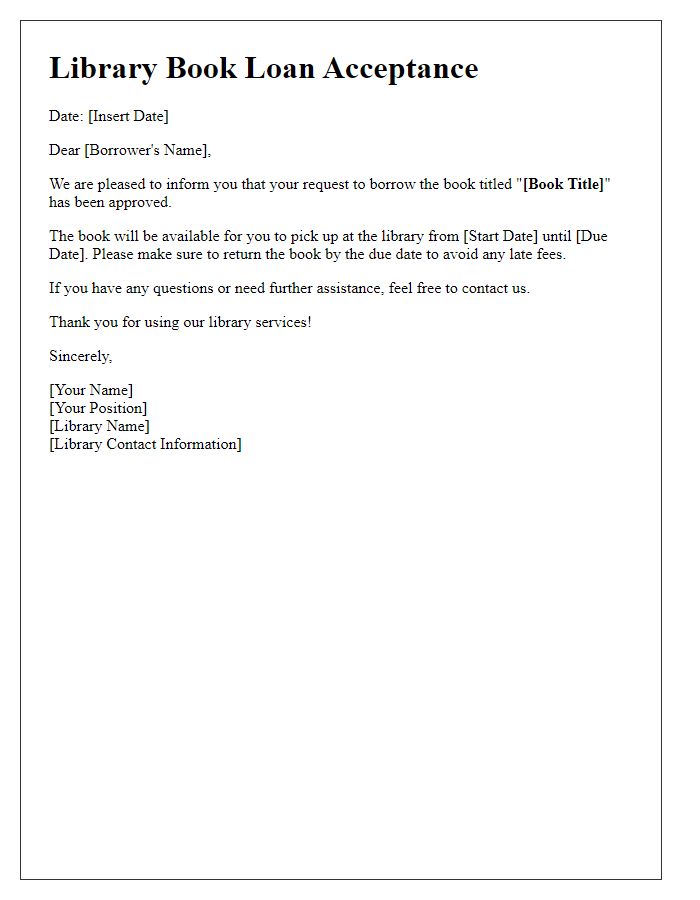 Letter template of acceptance for library book loan