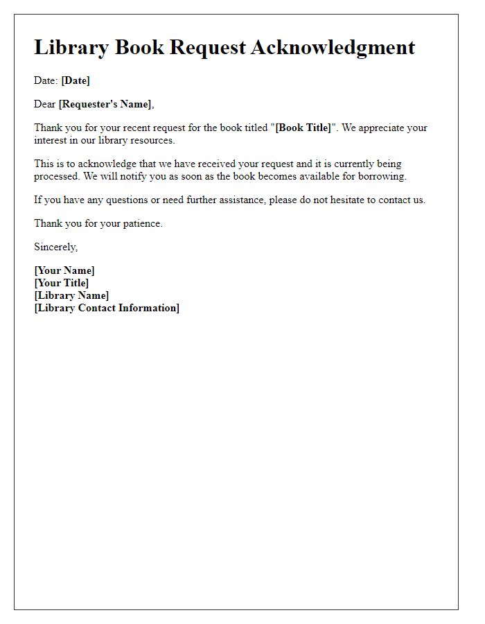 Letter template of acknowledgment for library book request