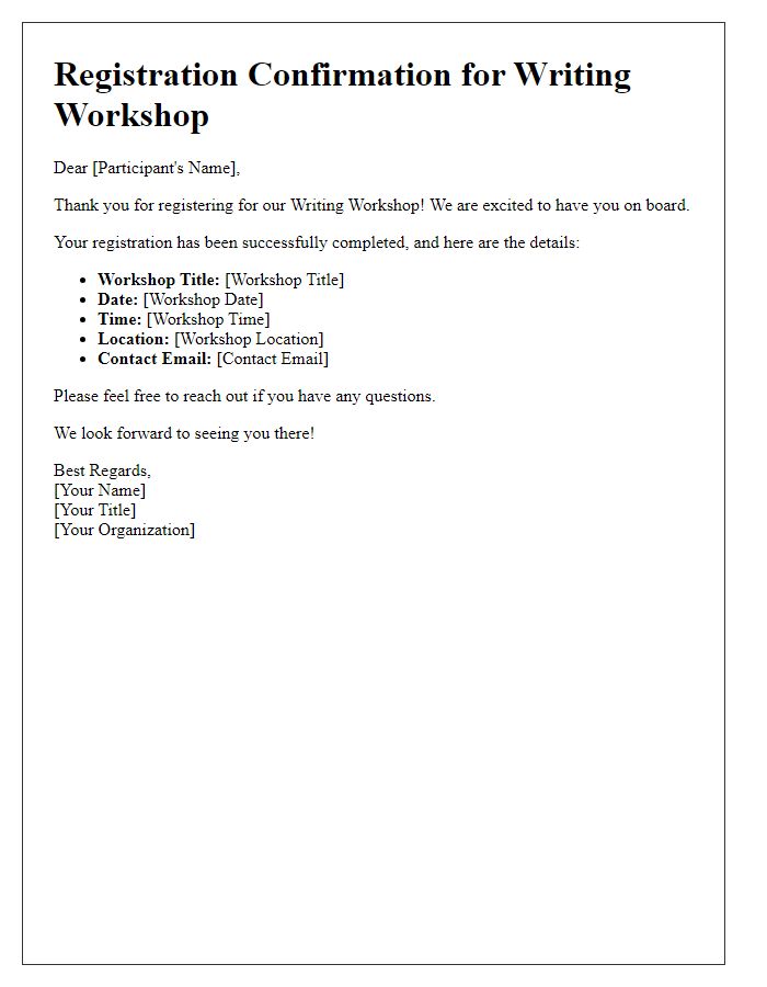 Letter template of writing workshop registration completion.