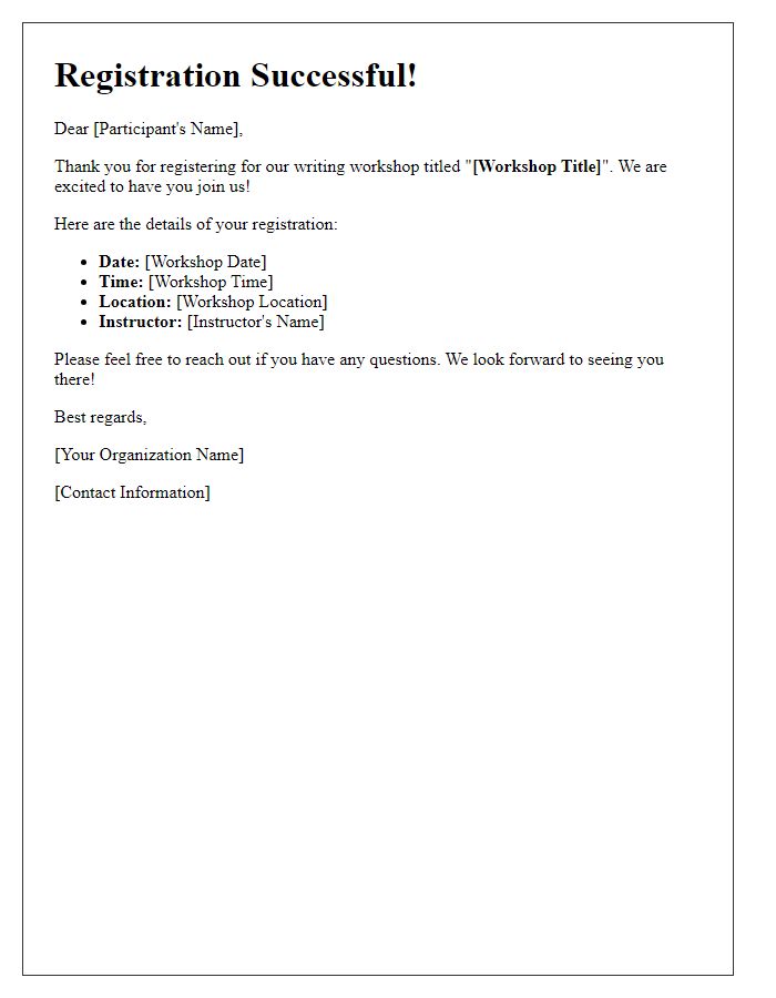 Letter template of writing workshop registration success.