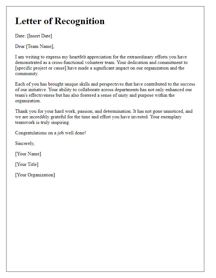 Letter template of recognition for cross-functional volunteer team efforts