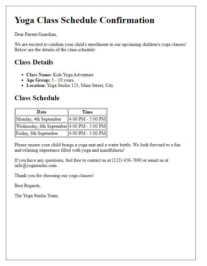 Letter template of yoga class schedule confirmation for children's yoga classes