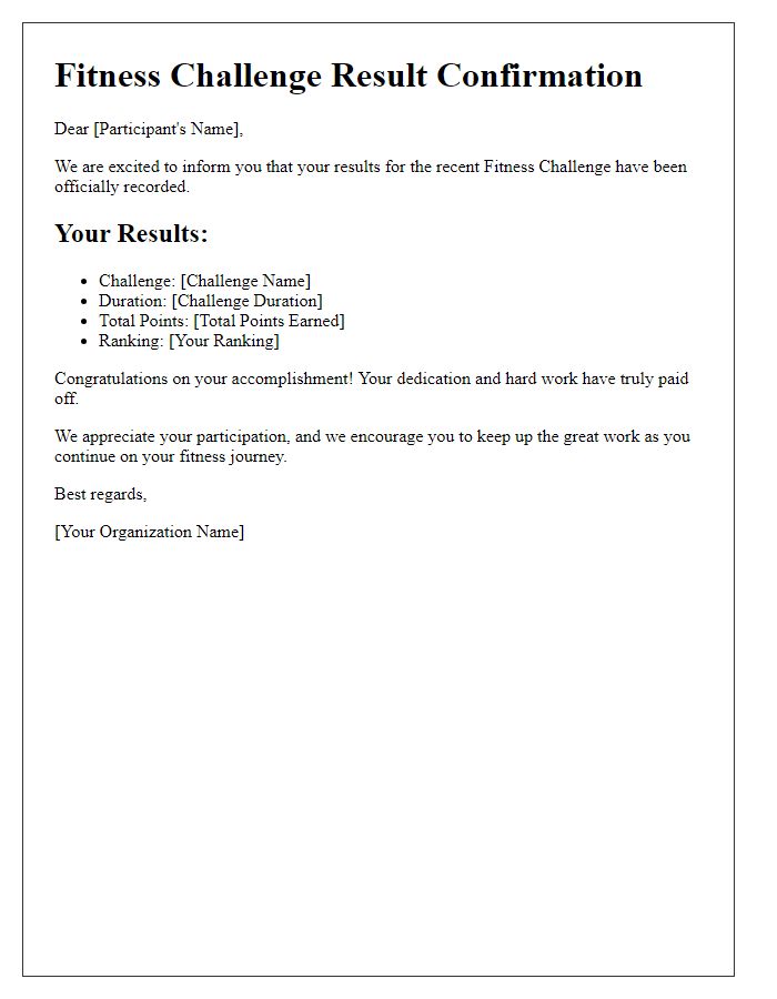 Letter template of fitness challenge result confirmation for participants.