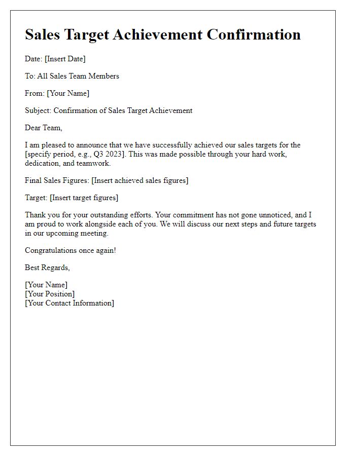 Letter template of sales target achievement confirmation for the sales team.