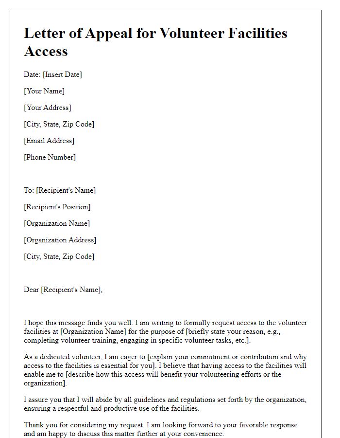 Letter template of appeal for volunteer facilities access