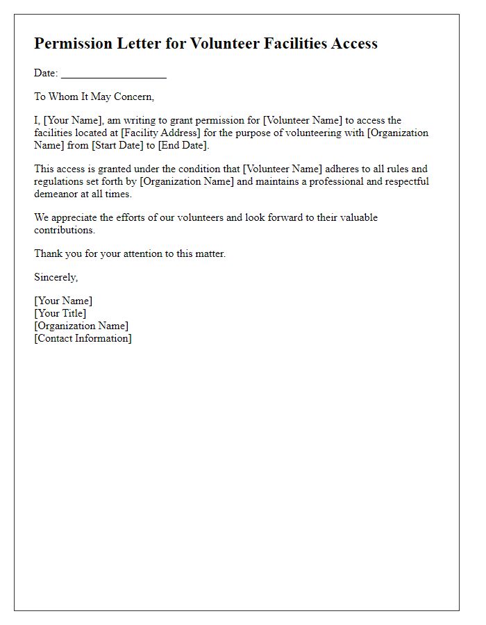 Letter template of permission for volunteer facilities access