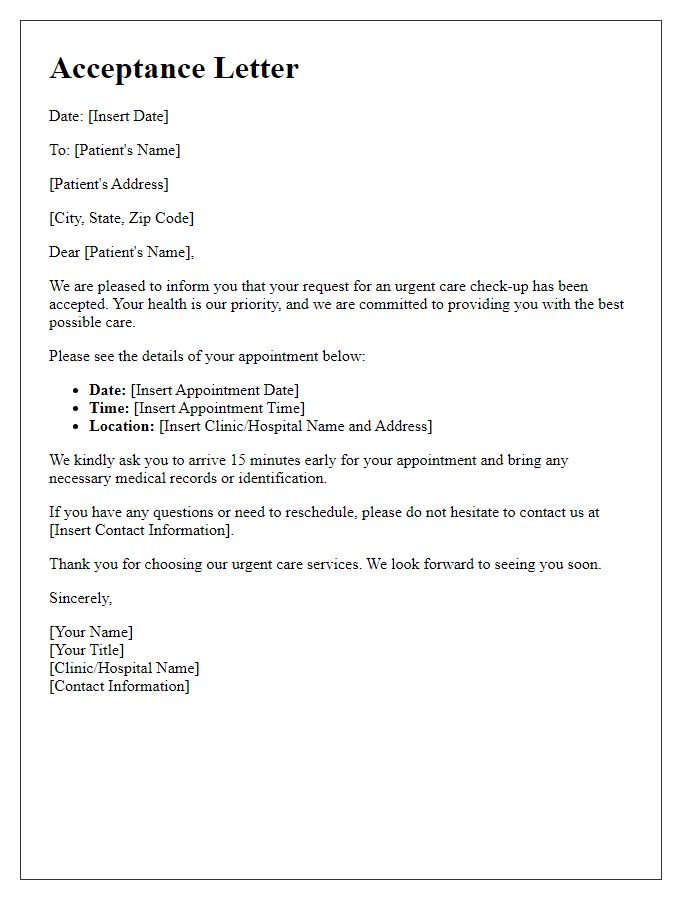 Letter template of acceptance for urgent care check-up.