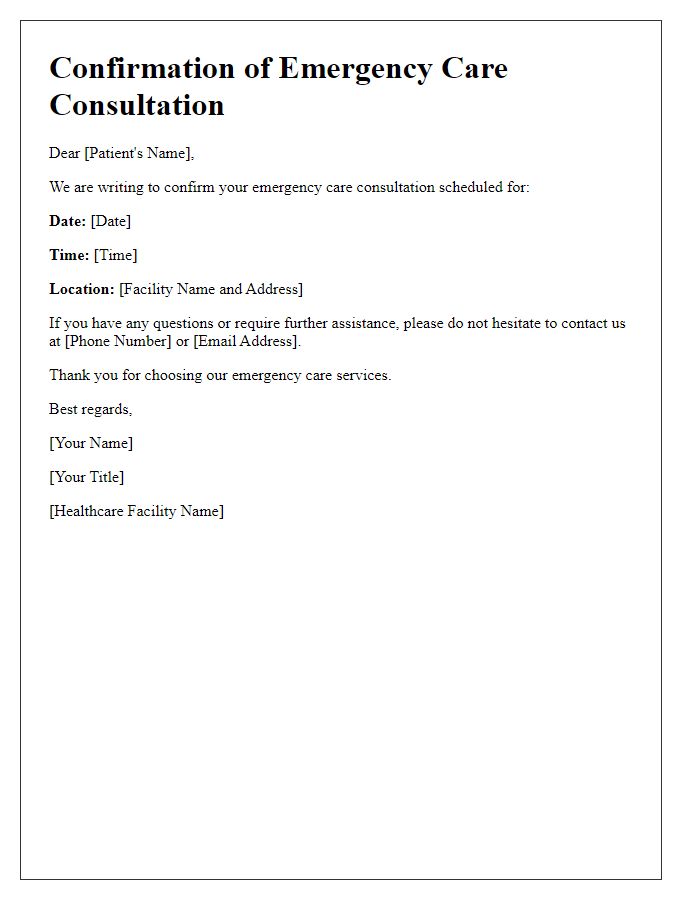 Letter template of confirmation for emergency care consultation.