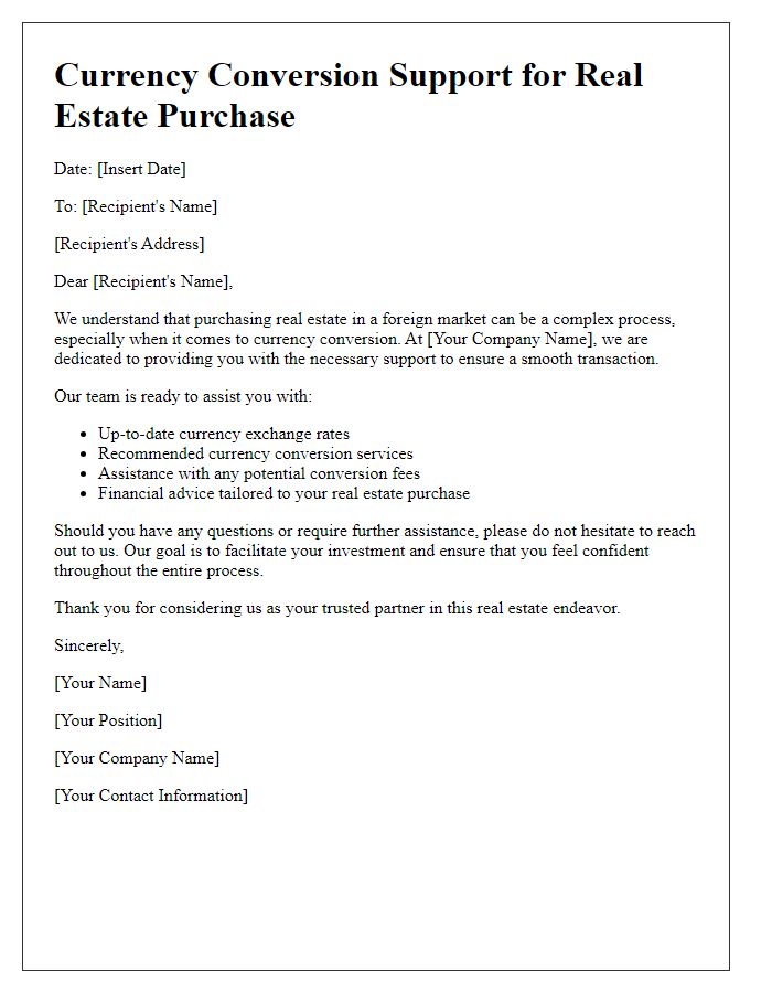 Letter template of currency conversion support for real estate buyers.