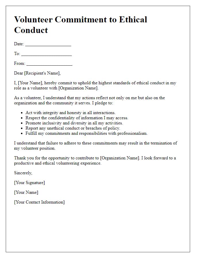 Letter template of volunteer commitment to ethical conduct.