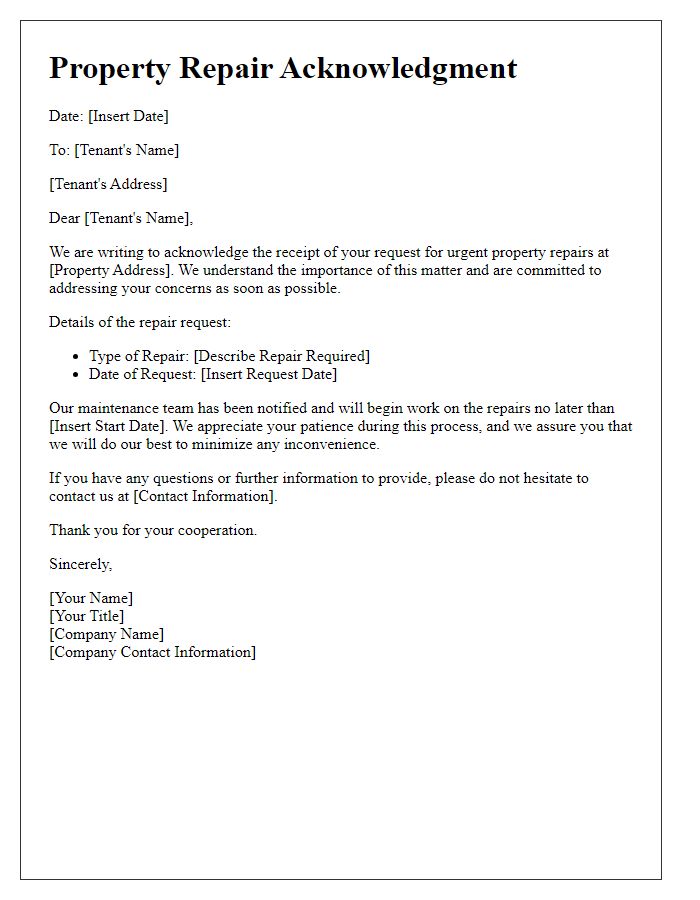 Letter template of property repair acknowledgment for urgent repairs.