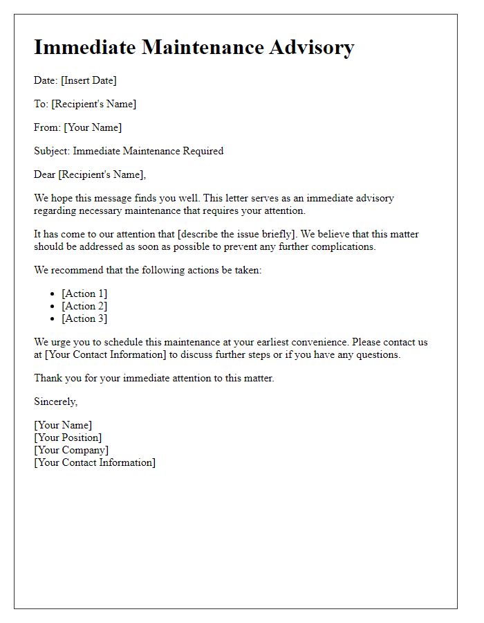 Letter template of immediate maintenance advisory