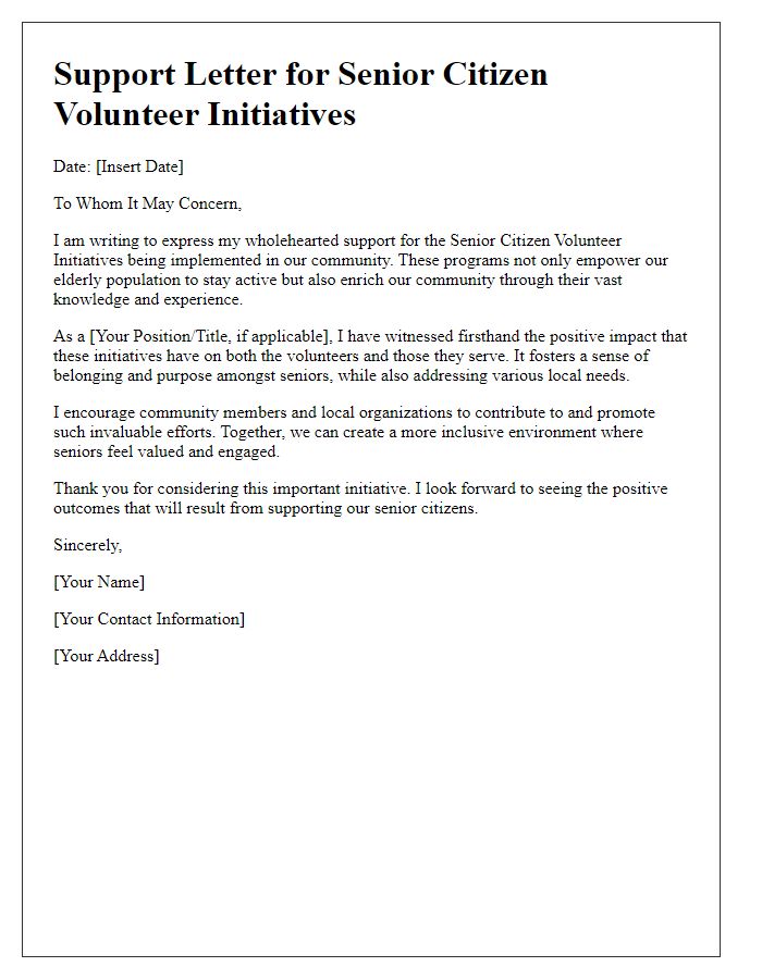 Letter template of support for senior citizen volunteer initiatives