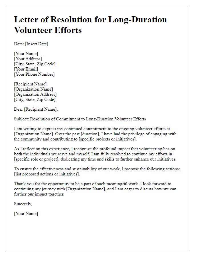 Letter template of resolve for long-duration volunteer efforts