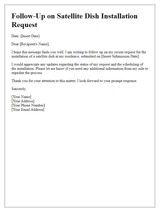 Letter template of follow-up on satellite dish installation request