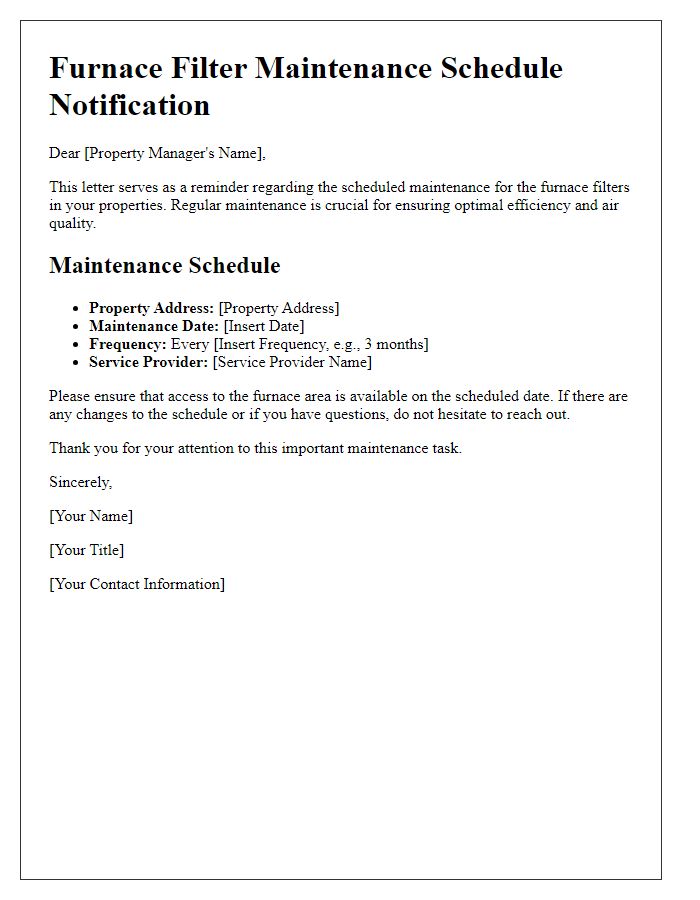 Letter template of furnace filter maintenance schedule for property managers