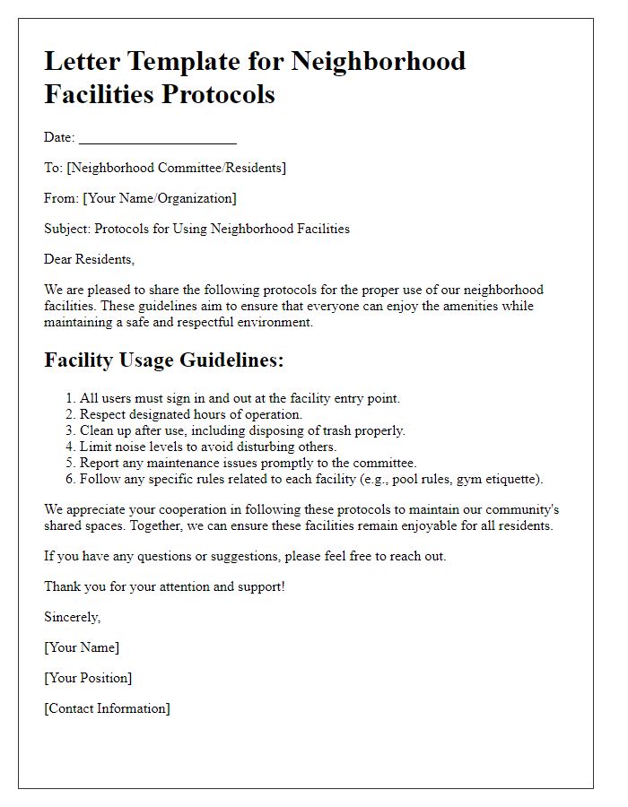 Letter template of protocols for using neighborhood facilities.