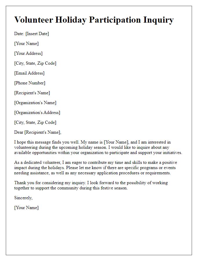 Letter template of volunteer holiday participation inquiry