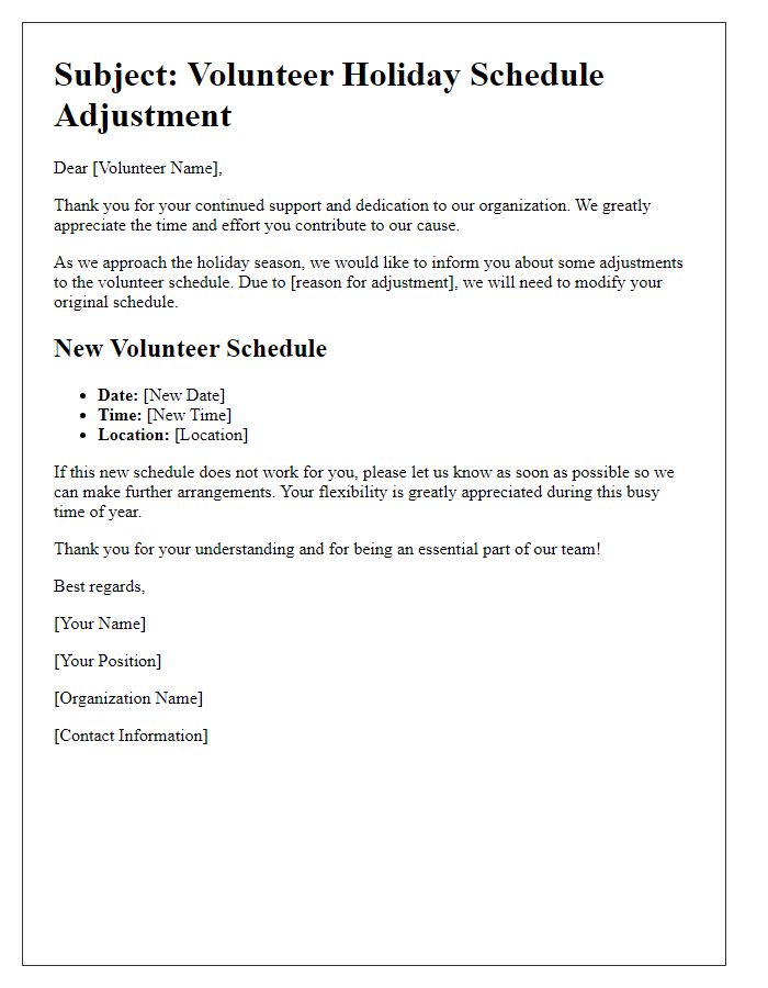 Letter template of volunteer holiday schedule adjustment