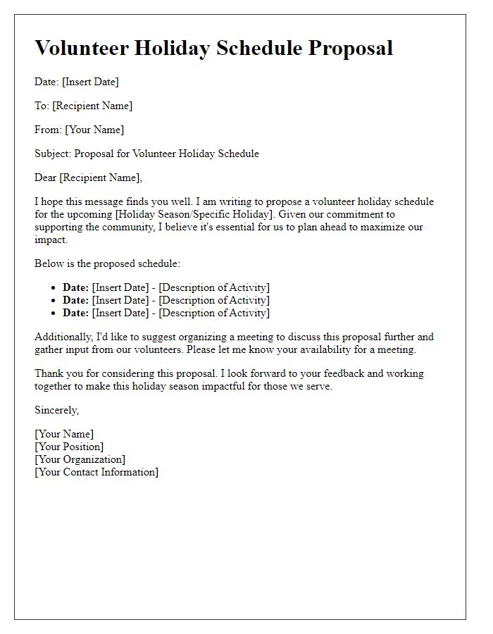 Letter template of volunteer holiday schedule proposal