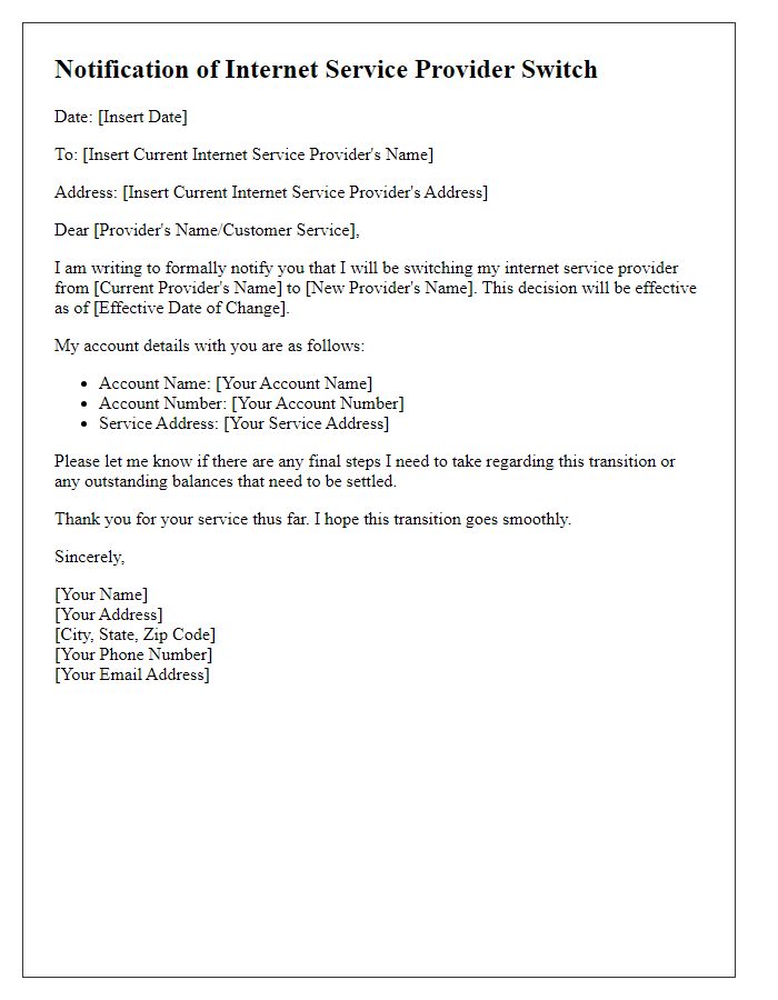 Letter template of notification for switching internet service provider.