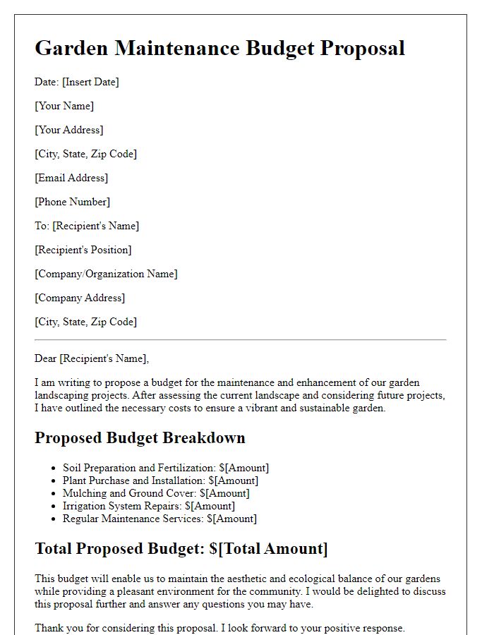 Letter template of garden maintenance budget proposal for landscaping projects.