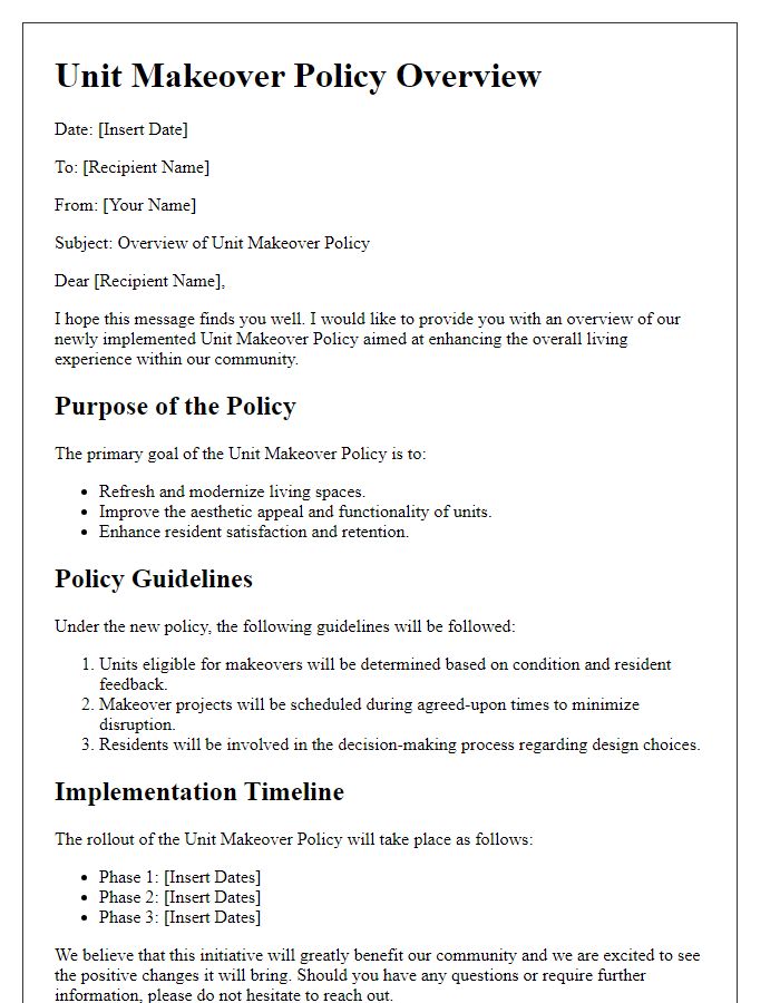 Letter template of unit makeover policy overview