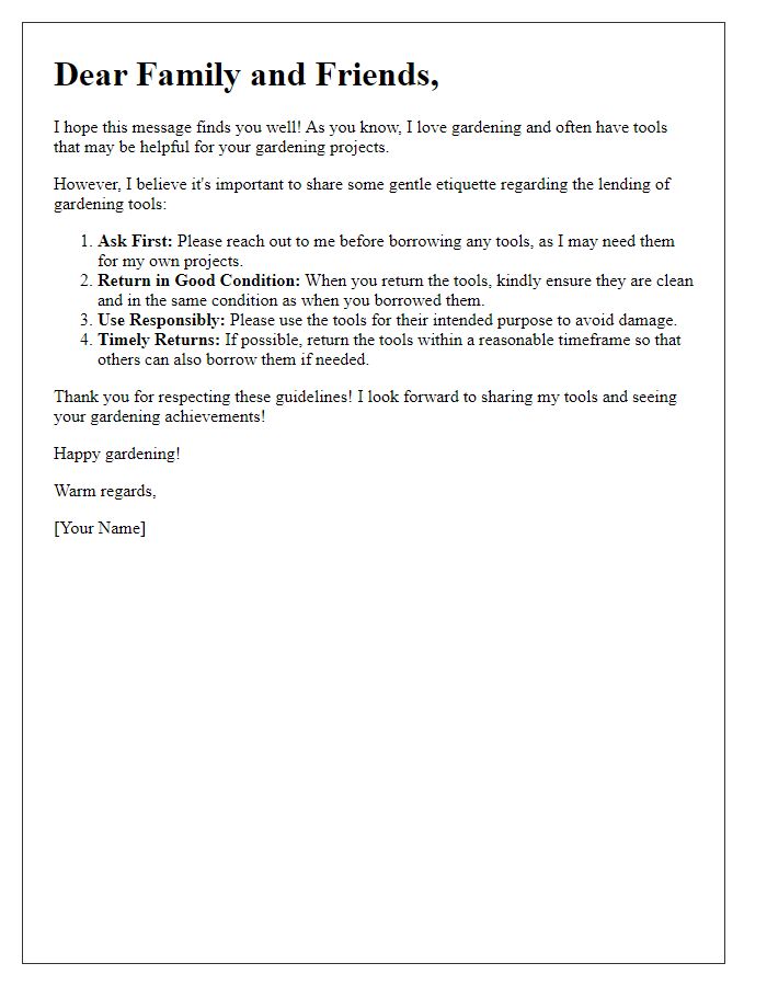 Letter template of gardening tool lending etiquette for family and friends.