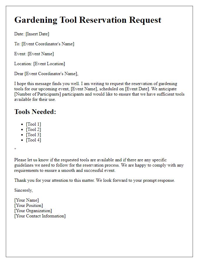 Letter template of gardening tool reservation process for events.