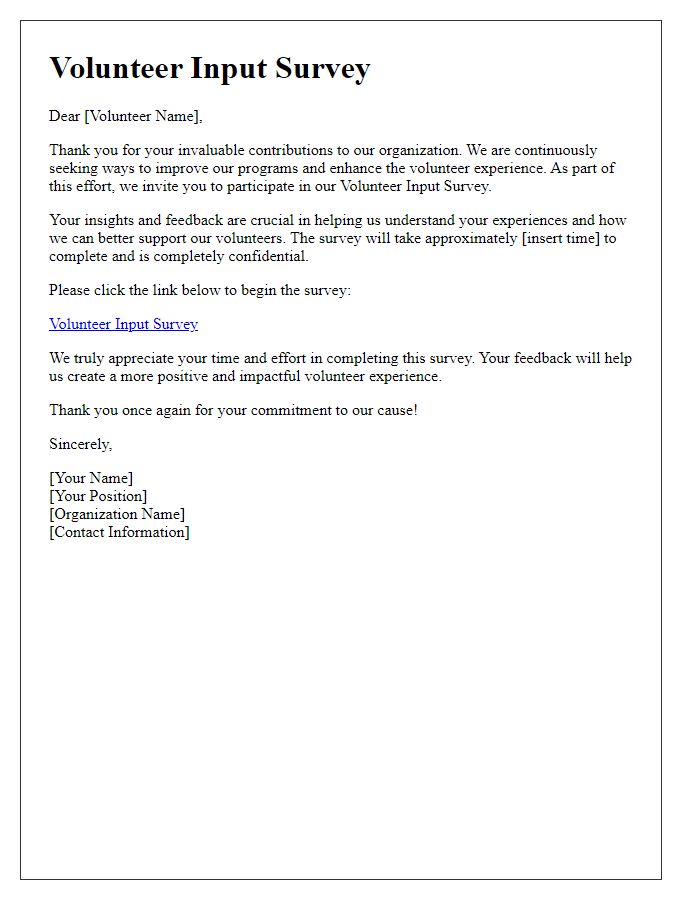 Letter template of volunteer input survey