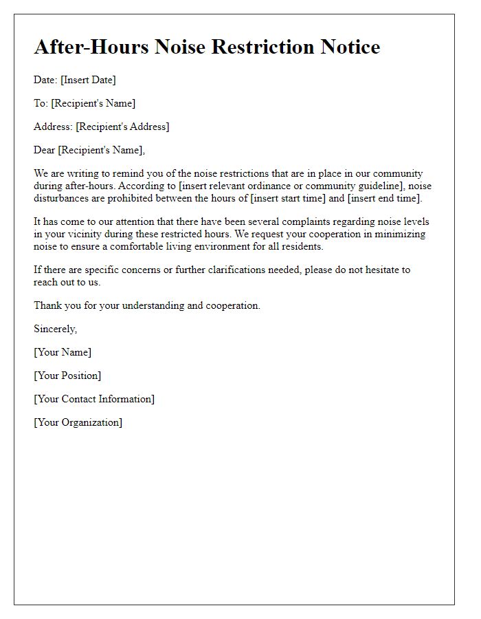 Letter template of After-Hours Noise Restriction Notice