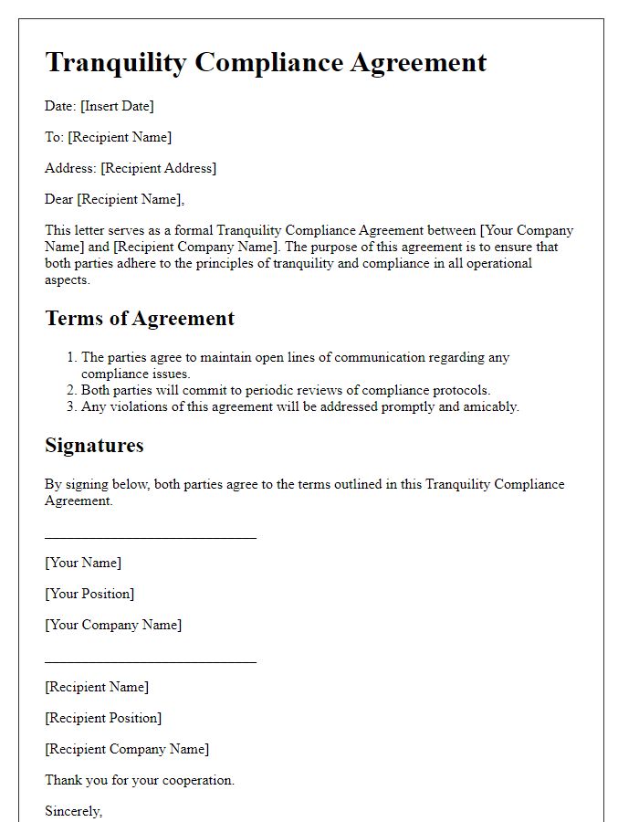 Letter template of Tranquility Compliance Agreement